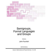 Semigroups, Formal Languages and Groups [Paperback]