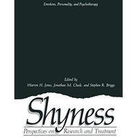 Shyness: Perspectives on Research and Treatment [Hardcover]