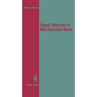 Signal Detection in Non-Gaussian Noise [Paperback]