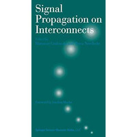 Signal Propagation on Interconnects [Hardcover]