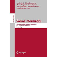 Social Informatics: 12th International Conference, SocInfo 2020, Pisa, Italy, Oc [Paperback]