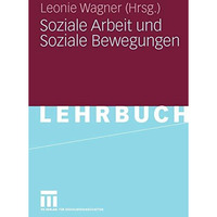 Soziale Arbeit und Soziale Bewegungen [Paperback]