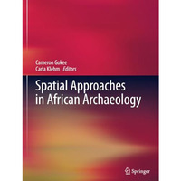 Spatial Approaches in African Archaeology [Paperback]