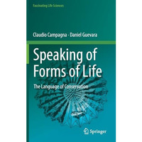 Speaking of Forms of Life: The Language of Conservation [Hardcover]