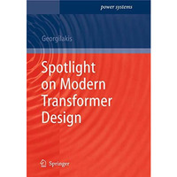 Spotlight on Modern Transformer Design [Paperback]