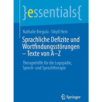 Sprachliche Defizite und Wortfindungsst?rungen  Texte von A-Z: Therapiehilfe f? [Paperback]