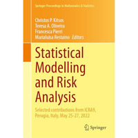 Statistical Modelling and Risk Analysis: Selected contributions from ICRA9, Peru [Hardcover]