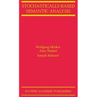 Stochastically-Based Semantic Analysis [Paperback]