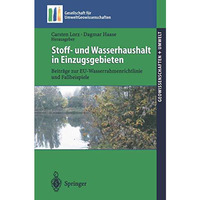 Stoff- und Wasserhaushalt in Einzugsgebieten: Beitr?ge zur EU-Wasserrahmenrichtl [Paperback]