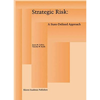 Strategic Risk: A State-Defined Approach [Paperback]