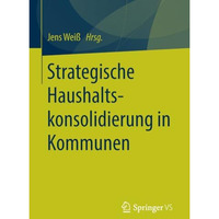 Strategische Haushaltskonsolidierung in Kommunen [Paperback]