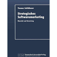 Strategisches Softwaremarketing: ?bersicht und Bewertung [Paperback]