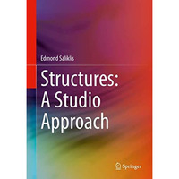 Structures: A Studio Approach [Hardcover]