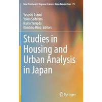 Studies in Housing and Urban Analysis in Japan [Hardcover]