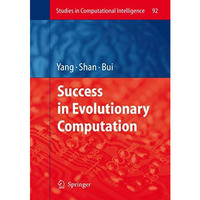 Success in Evolutionary Computation [Paperback]