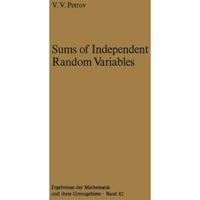 Sums of Independent Random Variables [Paperback]