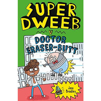 Super Dweeb V Doctor Eraser Butt         [TRADE PAPER         ]