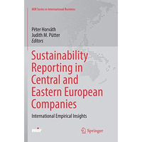 Sustainability Reporting in Central and Eastern European Companies: Internationa [Paperback]