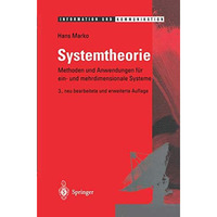 Systemtheorie: Methoden und Anwendungen f?r ein- und mehrdimensionale Systeme [Paperback]