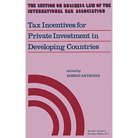 Tax Incentives for Private Investment in Developing Countries [Paperback]