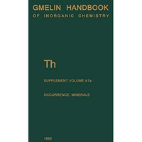 Th Thorium: Natural Occurrence. Minerals (Excluding Silicates) [Paperback]