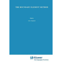 The Boundary Element Method [Hardcover]