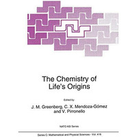 The Chemistry of Lifes Origins [Hardcover]