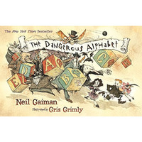 The Dangerous Alphabet [Paperback]