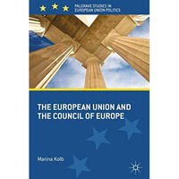 The European Union and the Council of Europe [Paperback]