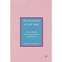 The Evolution of Self-Help [Hardcover]