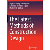 The Latest Methods of Construction Design [Paperback]