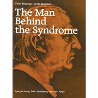 The Man Behind the Syndrome [Paperback]