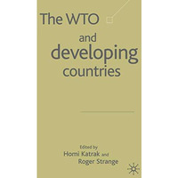 The WTO and Developing Countries [Paperback]