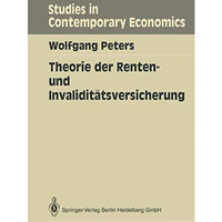 Theorie der Renten- und Invalidit?tsversicherung [Paperback]