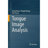 Tongue Image Analysis [Hardcover]