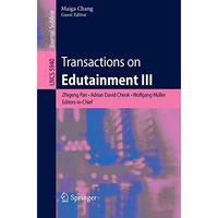 Transactions on Edutainment III [Paperback]