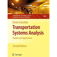 Transportation Systems Analysis: Models and Applications [Paperback]