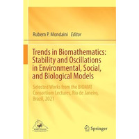 Trends in Biomathematics: Stability and Oscillations in Environmental, Social, a [Paperback]