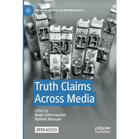 Truth Claims Across Media [Paperback]