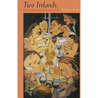 Two Irelands: Literary Feminisms North And South (irish Studies) [Hardcover]