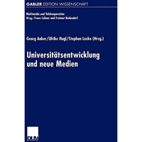 Universit?ts-entwicklung und neue Medien [Paperback]