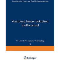 Vererbung Innere Sekretion Stoffwechsel [Paperback]