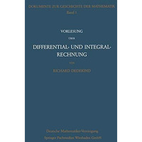 Vorlesung ?ber Differential- und Integralrechnung 1861/62 [Paperback]