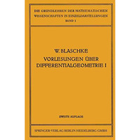 Vorlesungen ?ber Differentialgeometrie und geometrische Grundlagen von Einsteins [Paperback]