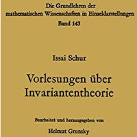 Vorlesungen ?ber Invariantentheorie [Paperback]