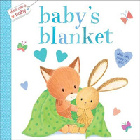 Welcome, Baby: Baby's Blanket [Board book]