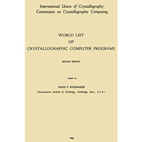 World List of Crystallographic Computer Programs [Paperback]