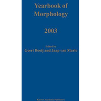 Yearbook of Morphology 2003 [Paperback]