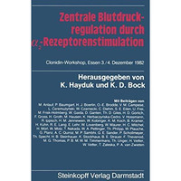 Zentrale Blutdruckregulation durch ?2-Rezeptorenstimulation [Paperback]