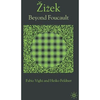 Zizek: Beyond Foucault [Paperback]